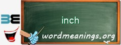 WordMeaning blackboard for inch